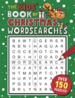 The Kids' Book of Christmas Wordsearches - Book