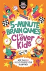 5-Minute Brain Games for Clever Kids (R) - Book