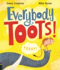 Everybody Toots! - Book