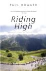 Riding High : Shadow Cycling the Tour de France - eBook
