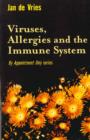 Viruses, Allergies and the Immune System - eBook