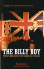 The Billy Boy : The Life and Death of LVF Leader Billy Wright - eBook
