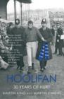 Hoolifan : 30 Years of Hurt - eBook
