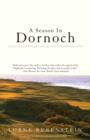 A Season in Dornoch : Golf and Life in the Scottish Highlands - eBook