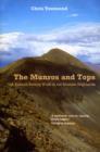 Munros and Tops, The : A Record-Setting Walk in the Scottish Highlands - eBook