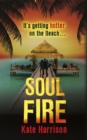 Soul Beach: Soul Fire : Book 2 - Book