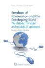 Freedom of Information and the Developing World : The Citizen, The State And Models Of Openness - eBook