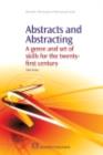 Abstracts and Abstracting : A Genre And Set Of Skills For The Twenty-First Century - eBook