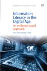 Information Literacy in the Digital Age : An Evidence-Based Approach - eBook