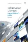 Information Literacy : A Practitioner'S Guide - eBook