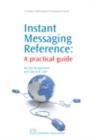 Instant Messaging Reference : A Practical Guide - eBook