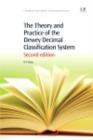 The Theory and Practice of the Dewey Decimal Classification System - eBook