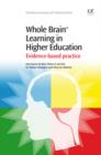 Whole Brain(R) Learning in Higher Education : Evidence-Based Practice - eBook