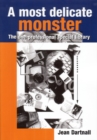 A Most Delicate Monster : The One-Professional Special Library - eBook