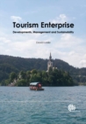 Tourism Enterprise : Developments, Management and Sustainability - eBook