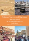 Religious Tourism and Pilgrimage Management : An International Perspective - Book