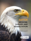 Raptor Medicine, Surgery, and Rehabilitation - eBook