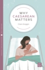 Why Caesarean Matters - Book