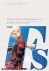 Fashion & Sustainability : Design for Change - eBook