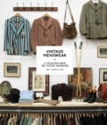 Vintage Menswear : A Collection from The Vintage Showroom - eBook