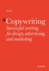 Copywriting Second Edition : Successful Writing for Design, Advertising, Marketing - eBook