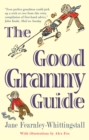 The Good Granny Guide - Book