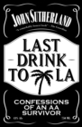 Last Drink to LA - eBook