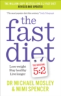 The Fast Diet : Revised and Updated: Lose weight, stay healthy, live longer - eBook