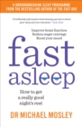 Fast Asleep : How to get a really good night's rest - eBook