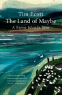 The Land of Maybe : A Faroe Islands Year - eBook
