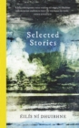 Selected Stories : EIliS Ni Dhuibhne - Book