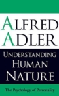 Understanding Human Nature : The Psychology of Personality - eBook