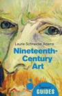 Nineteenth-Century Art : A Beginner's Guide - eBook
