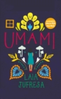 Umami : 'Guaranteed to challenge and move you' - Vogue - eBook