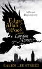 Edgar Allan Poe and The London Monster - eBook