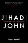 Jihadi John : The Making of a Terrorist - Book