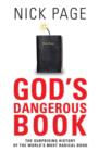 God's Dangerous Book : The Surprising History of the World'd Most Radical Book - eBook