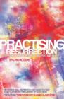 Practising Resurrection - eBook