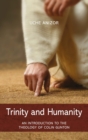 Trinity and Humanity : An Introduction to the Theology of Colin Gunton - eBook