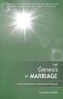 The Genesis of Marriage: A Drama Displaying the Nature and Character of God - eBook