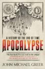 Apocalypse : A History of the End of Time - eBook