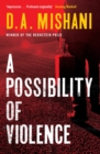 A Possibility of Violence : An Inspector Avraham Avraham Novel - eBook