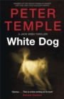 White Dog : A Jack Irish Thriller (4) - Book