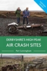 Derbyshire's High Peak Air Crash Sites - Northern Region - Book