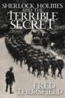 Sherlock Holmes and the Terrible Secret - eBook