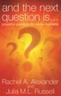 And the Next Question is... : Powerful Questions For Sticky Moments - eBook