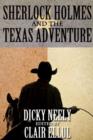 Sherlock Holmes and The Texas Adventure - eBook