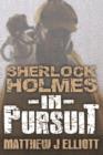 Sherlock Holmes in Pursuit - eBook