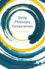 Doing Philosophy Comparatively - eBook
