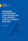 Japanese Government Loan Issues on the London Capital Market 1870-1913 - eBook